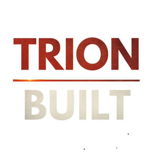 TRION BUILT